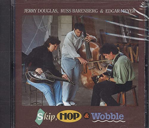 DOUGLAS, JERRY  - SKIP, HOP & WOBBLE - W/RUSS BARENBERG, E