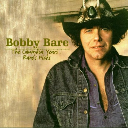 BARE, BOBBY - COLUMBIA YEARS: BARE'S PICKS