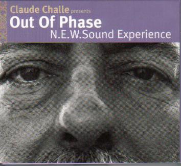 OUT OF PHASE  - N.E.W. SOUND EXPERIENCE