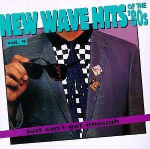 VARIOUS ARTISTS (COLLECTIONS) - JUST CAN'T GET ENOUGH VOL.  9