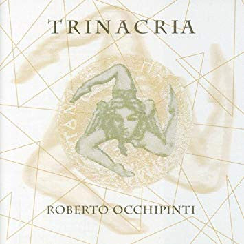 OCCHIPINTI, ROBERTO  - TRINACRIA