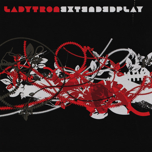 LADYTRON  - EXTENDED PLAY