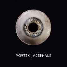 VORTEX - AC├®PHALE [CD]