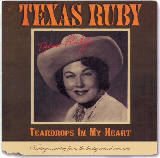 TEXAS RUBY  - TEARDROPS IN MY HEART