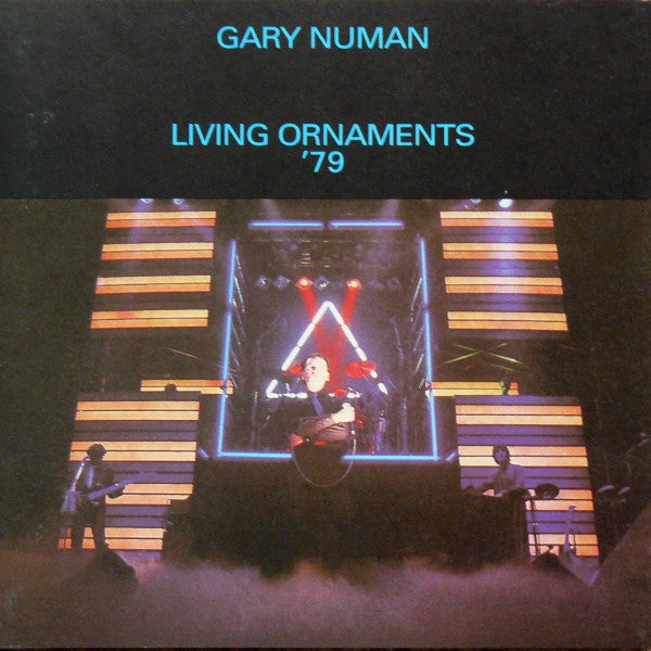 NUMAN, GARY  - LIVING ORNAMENTS 1979