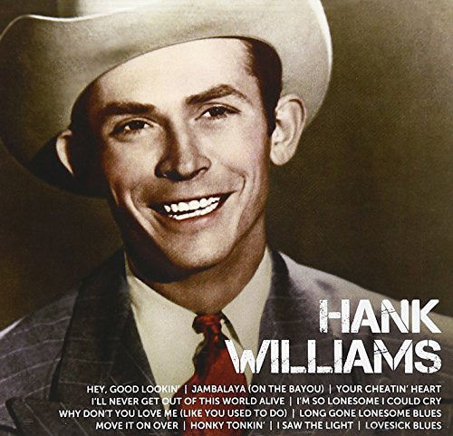 HANK WILLIAMS - ICON: HANK WILLIAMS