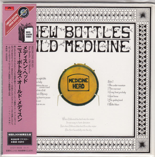 MEDICINE HEAD  - NEW BOTTLES OLD MEDICINE