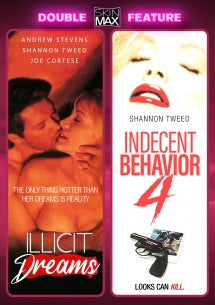 ILLICIT DREAMS + INDECENT BEHAVIOR 4 [SHANNON TWEED SKINMAX DOUBLE FEATURE] [DVD]