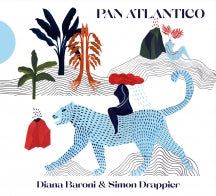 DIANA BARONI & SIMON DRAPPIER - PAN ATLANTICO [CD]