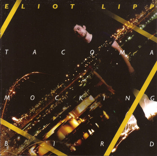 LIPP, ELIOT  - TACOMA MOCKINGBIRD
