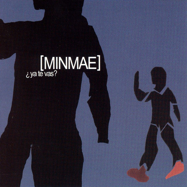 MINMAE  - YA TE VAS