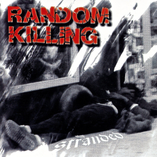 RANDOM KILLING  - STRANDED