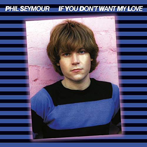 SEYMOUR,PHIL - IF YOU DON'T WANT MY LOVE ARCHIVE SERIES 6 (CD)
