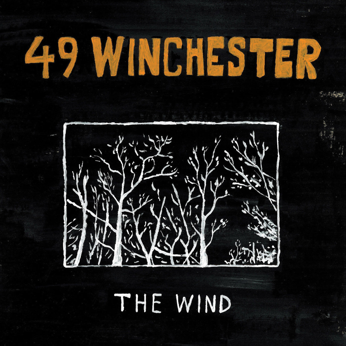 49 WINCHESTER - THE WIND