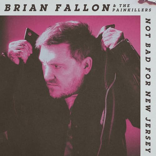 BRIAN FALLON - NOT BAD FOR NEW JERSEY (CD)