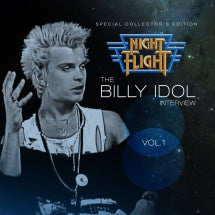 BILLY IDOL - NIGHT FLIGHT INTERVIEW [CD]