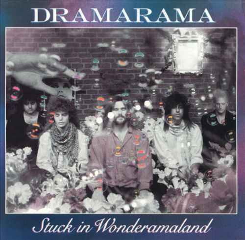 DRAMARAMA  - STUCK IN WONDERAMALAND
