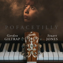 STUART JONES & GORDON GILTRAP - POFACETILLY [CD]