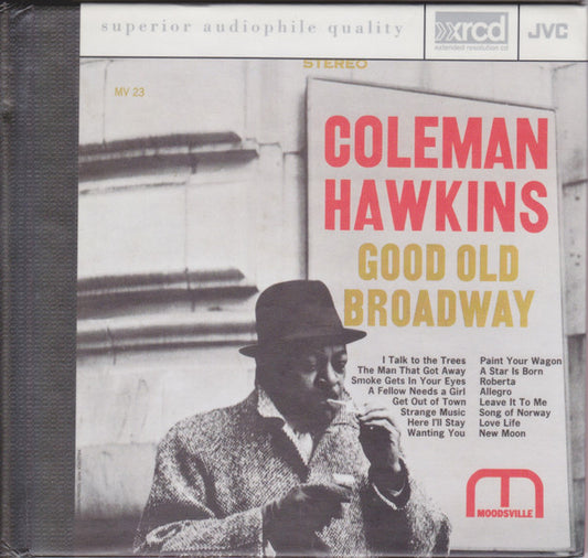HAWKINS, COLEMAN  - GOOD OLD BROADWAY (REMASTERED)(JVC)
