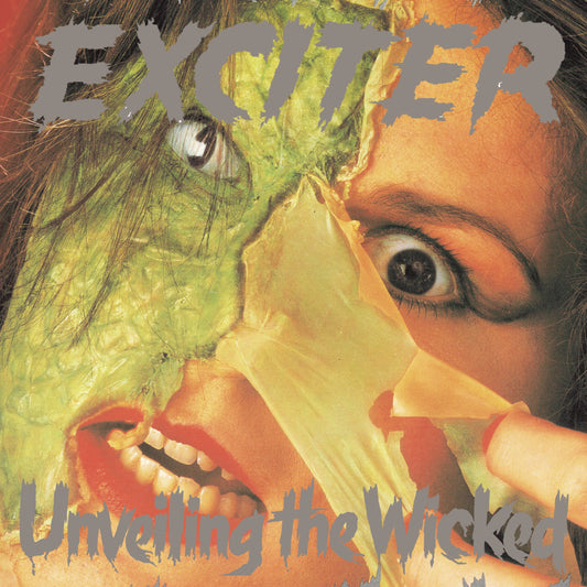 EXCITER  - UNVEILING THE WICKED