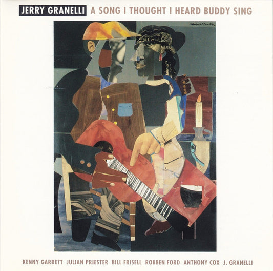 GRANELLI, JERRY  - A SONG I THOUGHT I HEARD BUDDY SING
