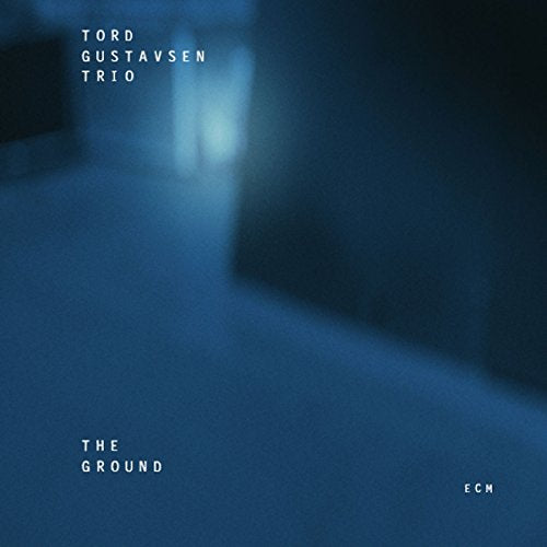 GUSTAVSEN,TORD TRIO - GROUND