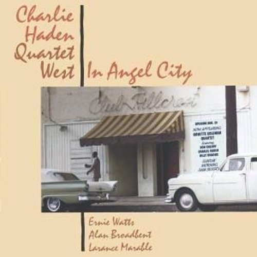 HADEN, CHARLIE - IN ANGEL CITY