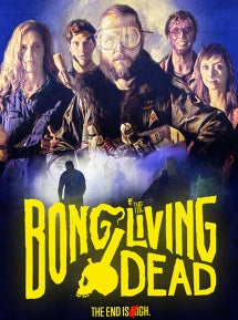 BONG OF THE LIVING DEAD [BLU-RAY/DVD]