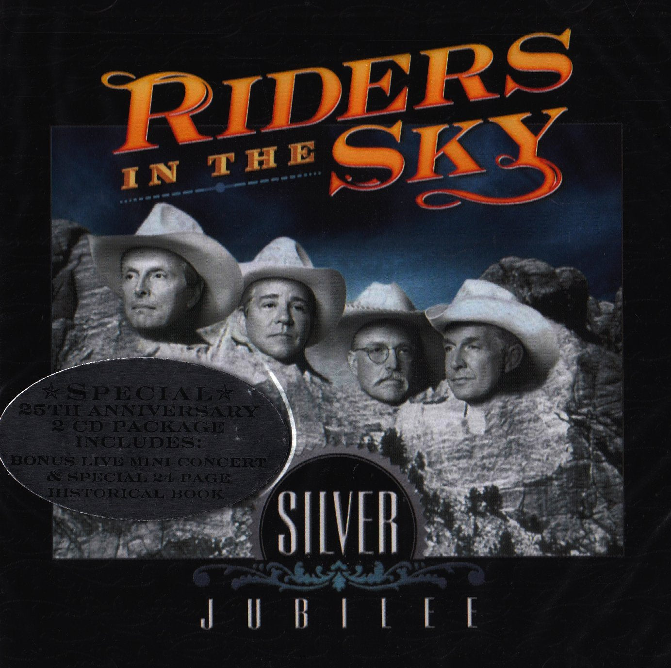 RIDERS IN THE SKY  - SILVER JUBILEE