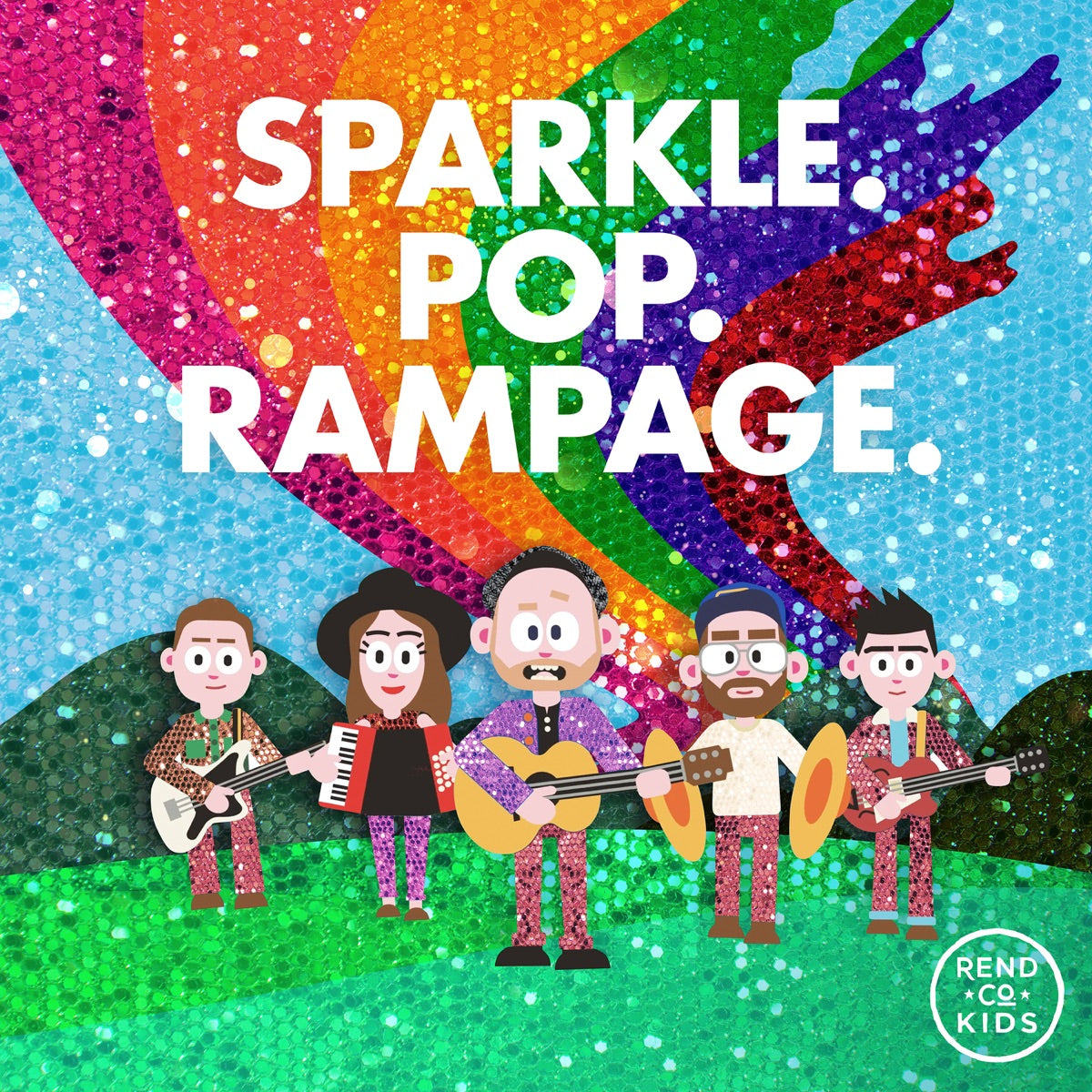 REND COLLECTIVE  - SPARKLE. POP. RAMPAGE.