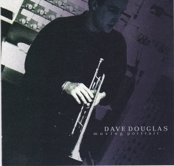 DOUGLAS, DAVE  - MOVING PORTRAIT