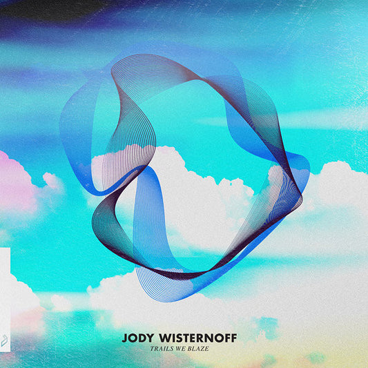 WISTERNOFF, JODY  - TRAILS WE BLAZE