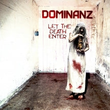 DOMINANZ - LET THE DEATH ENTER [CD]