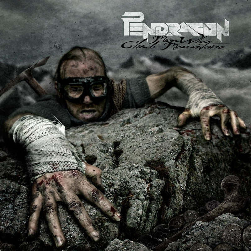 PENDRAGON  - MEN WHO CLIMB MOUNTAINS