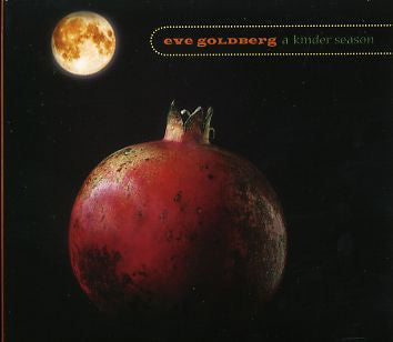 GOLDBERG, EVE  - A KINDER SEASON