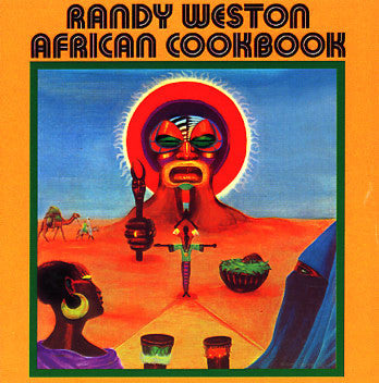 WESTON, RANDY  - AFRICAN COOKBOOK