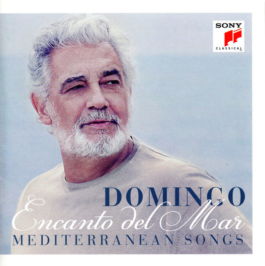 DOMINGO, PLACIDO  - ENCANTO DEL MAR: MEDITERRANEAN SONGS