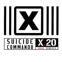 SUICIDE COMMANDO - X.20 REMIXES [CD]