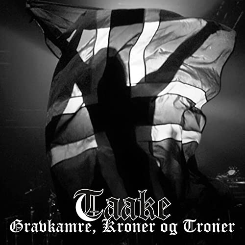 TAAKE - GRAVKAMRE, KRONER OG TRONER (CD)