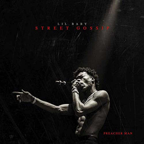 LIL BABY - STREET GOSSIP