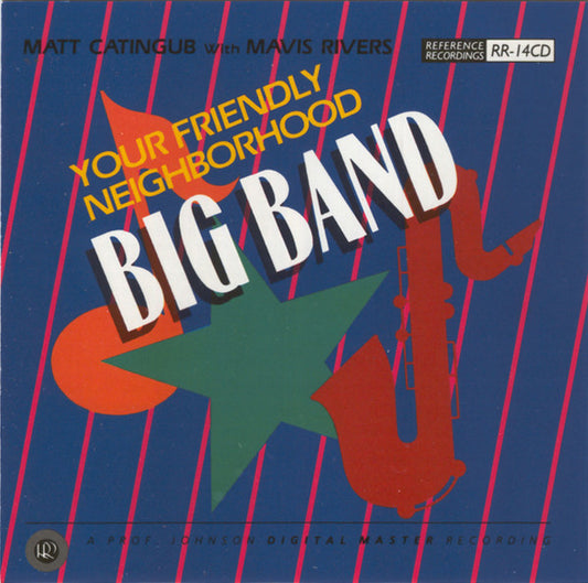 CATINGUB, MATT  - YOUR FRIENDLY NEIGHBORHOOD BIG BAND