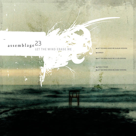 ASSEMBLAGE 23  - LET THE WIND ERASE ME (CDS)