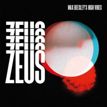 MAX BEESLEY'S HIGH VIBES - ZEUS [LP]