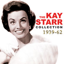 KAY STARR - THE KAY STARR COLLECTION 1939-62 [CD]