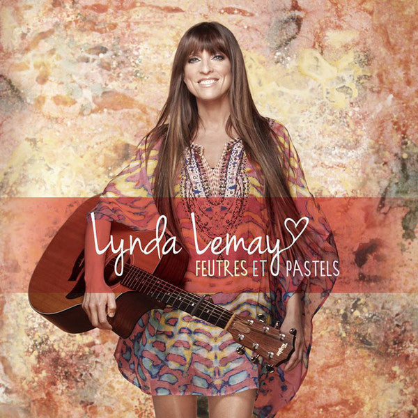 LEMAY, LYNDA  - FEUTRES ET PASTELS