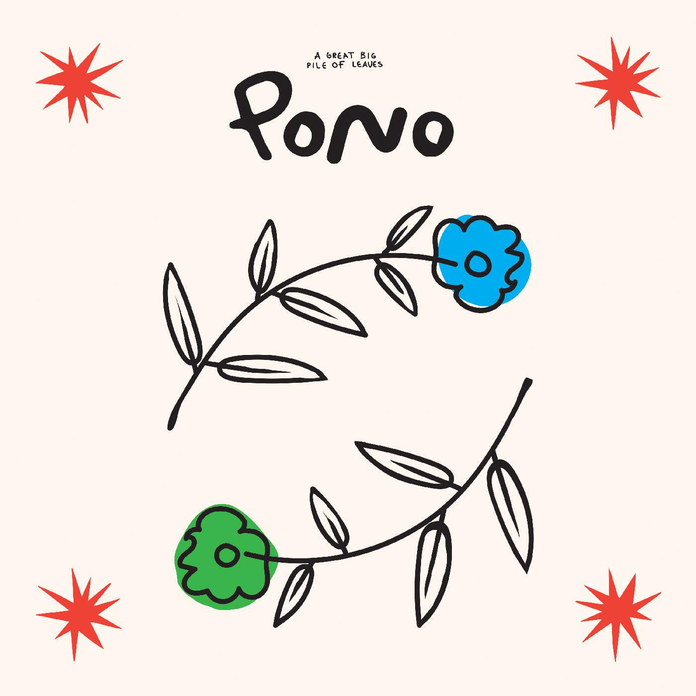 GREAT BIG PILE OF LEAVES, A - PONO ("FLORAL SWIRL" VINYL)