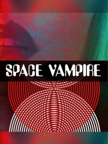 SPACE VAMPIRE [BLU-RAY]