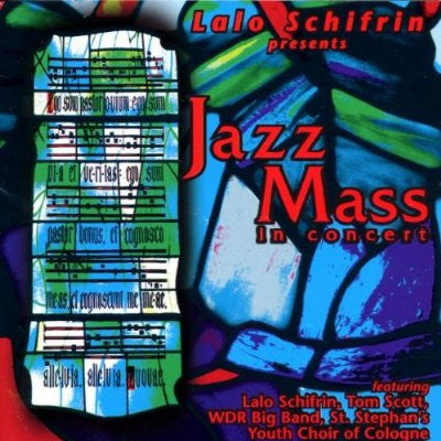 SCHIFRIN, LALO  - JAZZ MASS IN CONCERT