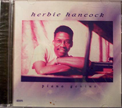 HANCOCK, HERBIE  - PIANO GENIUS (MCPS)