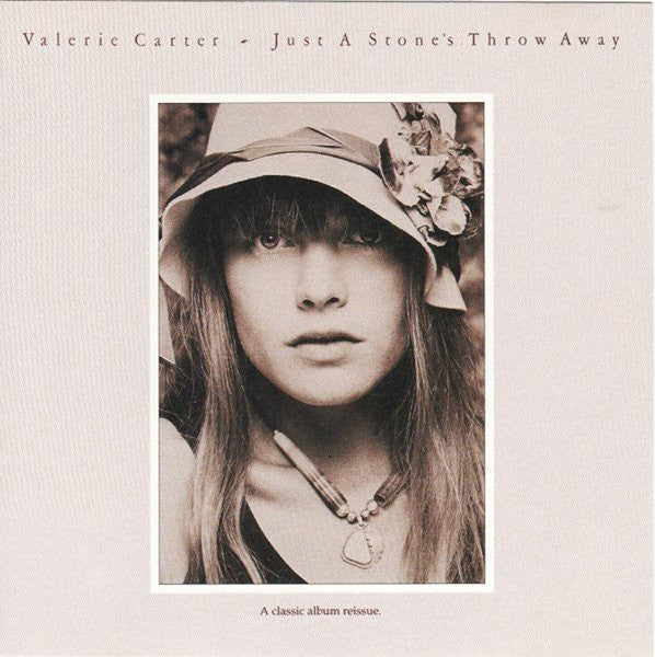 CARTER, VALERIE  - JUST A STONE'S THROW AWAY